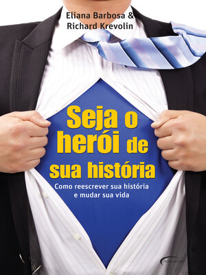 cover image of Seja o herói da sua história